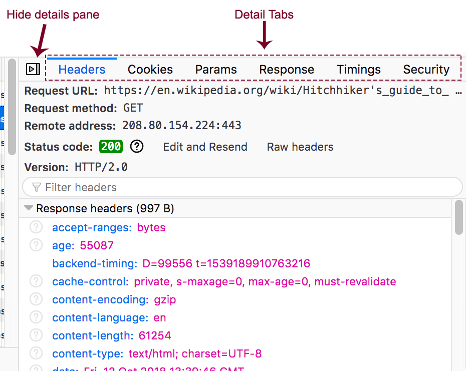 HTTP Headers for a request, as shown in Firefox's developer tools